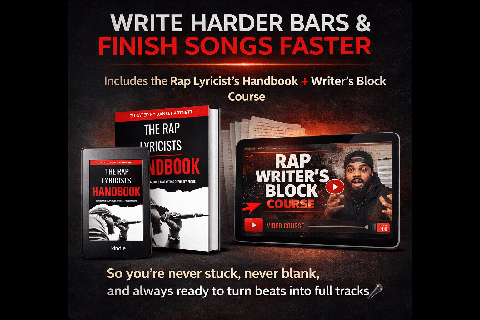 46cc1382-299b-4b15-ab1c-5f599385cb8e Promotional image for a course featuring a book titled The Rap Lyricists Handbook on a Kindle and a tablet displaying Rap Writers Block Course. Text highlights writing harder bars and finishing songs faster.