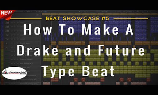 how to make a drake and future type beat