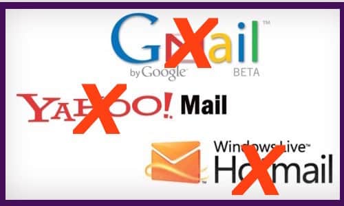 don't use your gmail, yahoo or hotmail accounts for  email marketing 