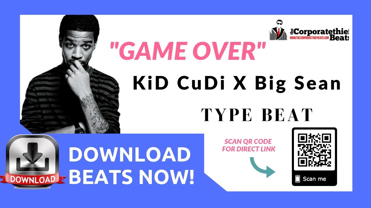 Video Thumbnail: Trap Beat Instrumental Hard Download - &quot;Game Over&quot;- Kid Cudi X Big Sean Type Beat ♻️ 🔥