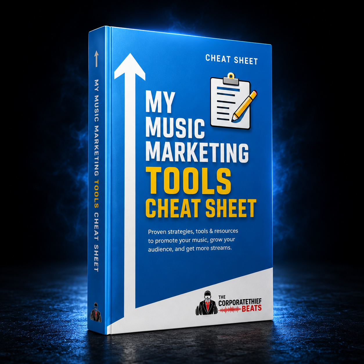A blue book titled My Music Marketing Tools Cheat Sheet stands upright. The cover features a large white arrow, music note icon, and text about music promotion. The Corporate Thief Beats logo appears at the bottom.